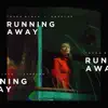 Taska Black & DROELOE - Running Away (feat. CUT_) - Single